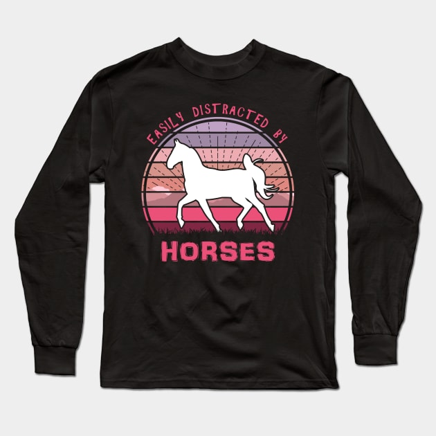 Easily Distracted By Horses Long Sleeve T-Shirt by Nerd_art